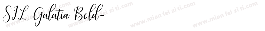 SIL Galatia Bold字体转换